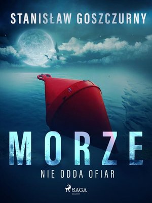 cover image of Morze nie odda ofiar
